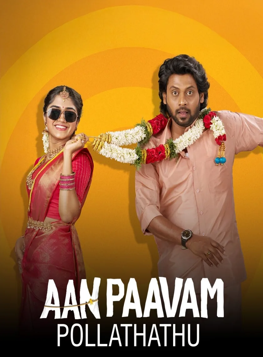 Aan Paavam Pollathathu (2025) (Hindi + Tamil) Dual Audio UnCut South Movie HD ESub poster