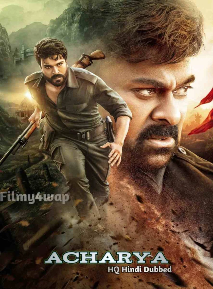 Acharya (2023) South Hindi Dubbed UnCut Full Movie HD ESub poster