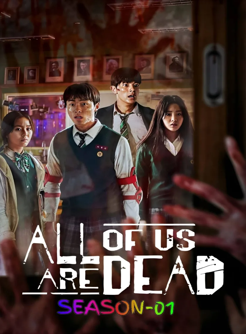 All of Us Are Dead (2022) (Hindi + English) Dual Audio Completed Web Series HEVC ESub poster