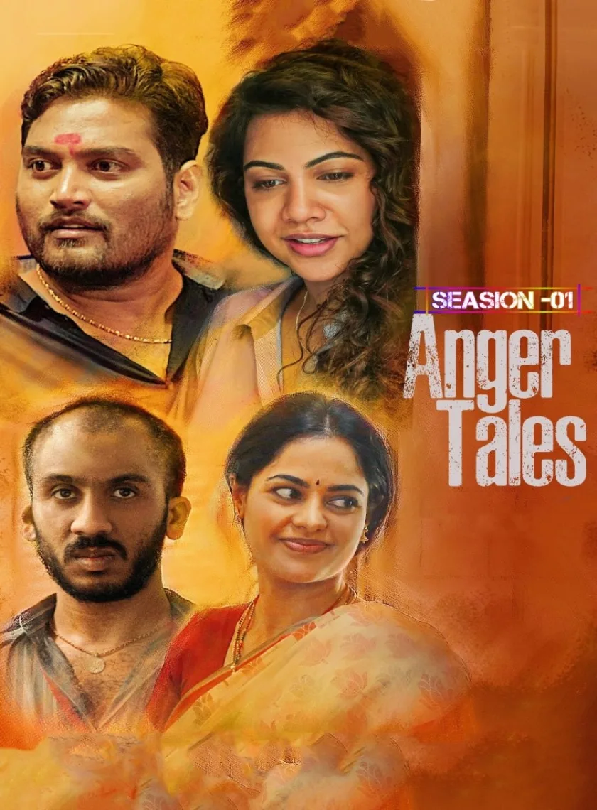 Anger Tales S1 (2023) South Hindi Completed Web Series HEVC ESub poster
