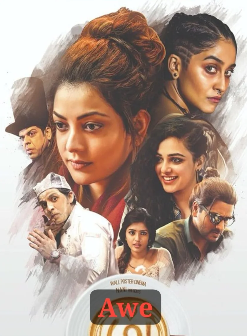 Awe (2018) (Hindi + Telugu) Dual Audio South UnCut Movie HD ESub poster