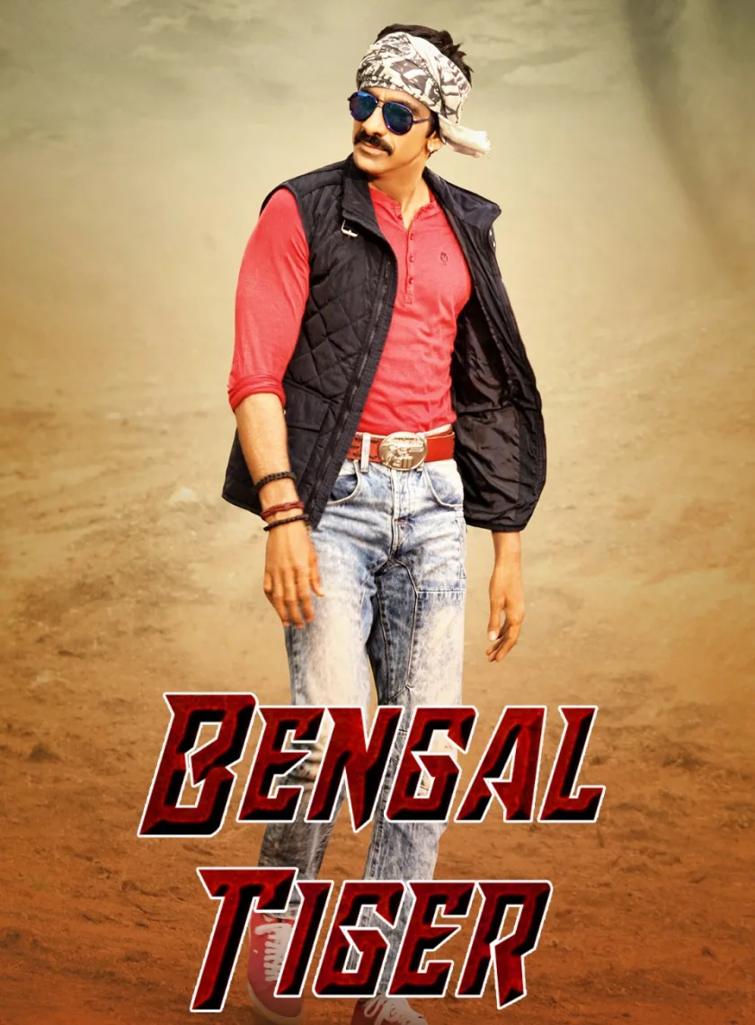 Bengal Tiger (2015) {Hindi + Telugu} Dual Audio UnCut Movie HD ESub poster