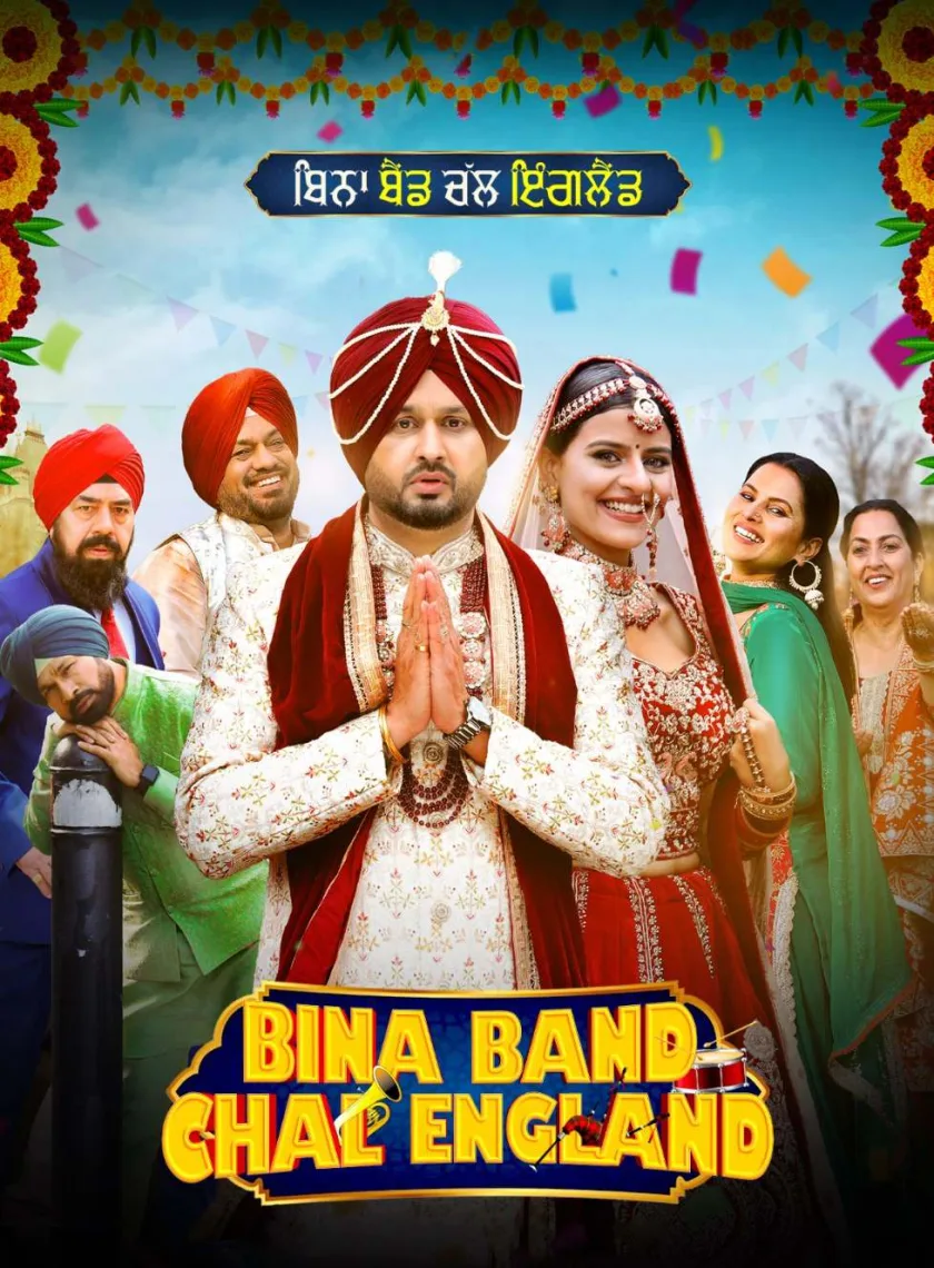 Bina Band Chal England (2023) Punjabi Movie HD ESub poster