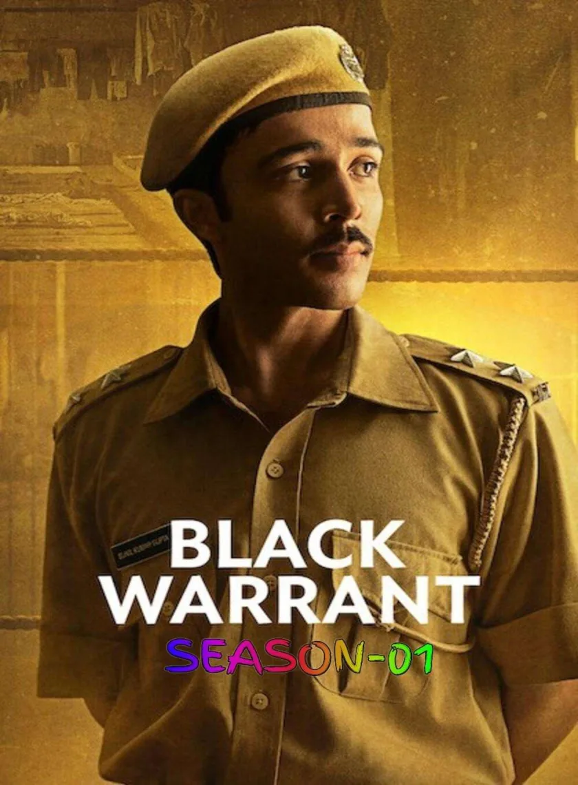 Black Warrant S01 (2025) Hindi Completed Web Series HEVC ESub poster