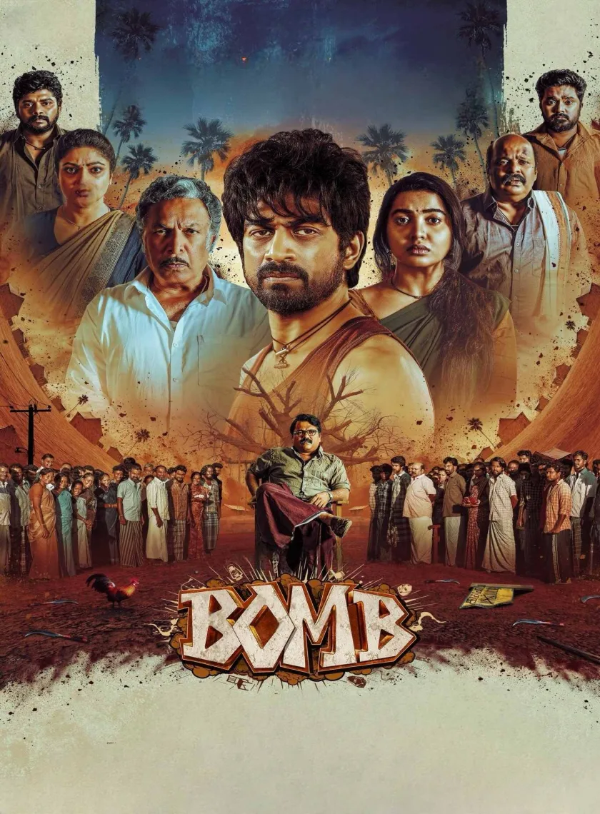 Bomb (2025) (Hindi + Tamil) Dual Audio South UnCut Movie HD ESub poster