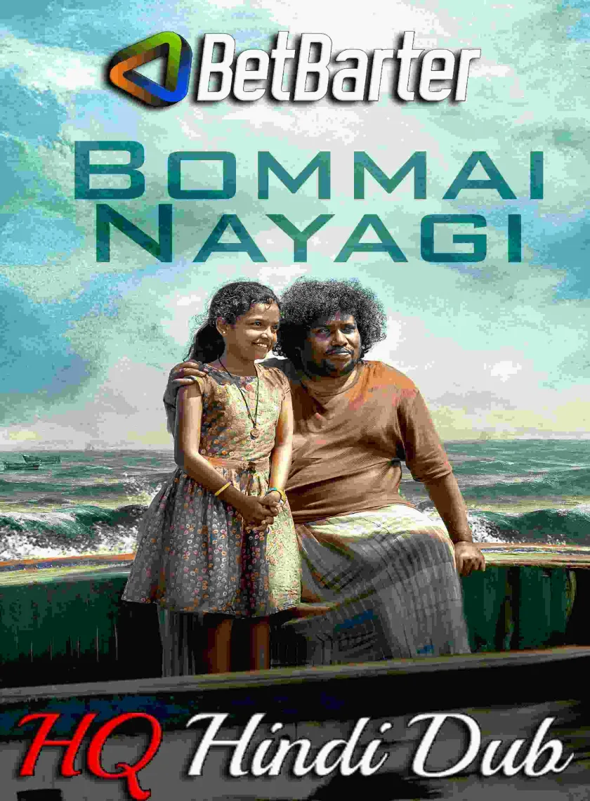 Bommai Nayagi (2023) South Hindi (HQ Dubbed) Full Movie HD poster