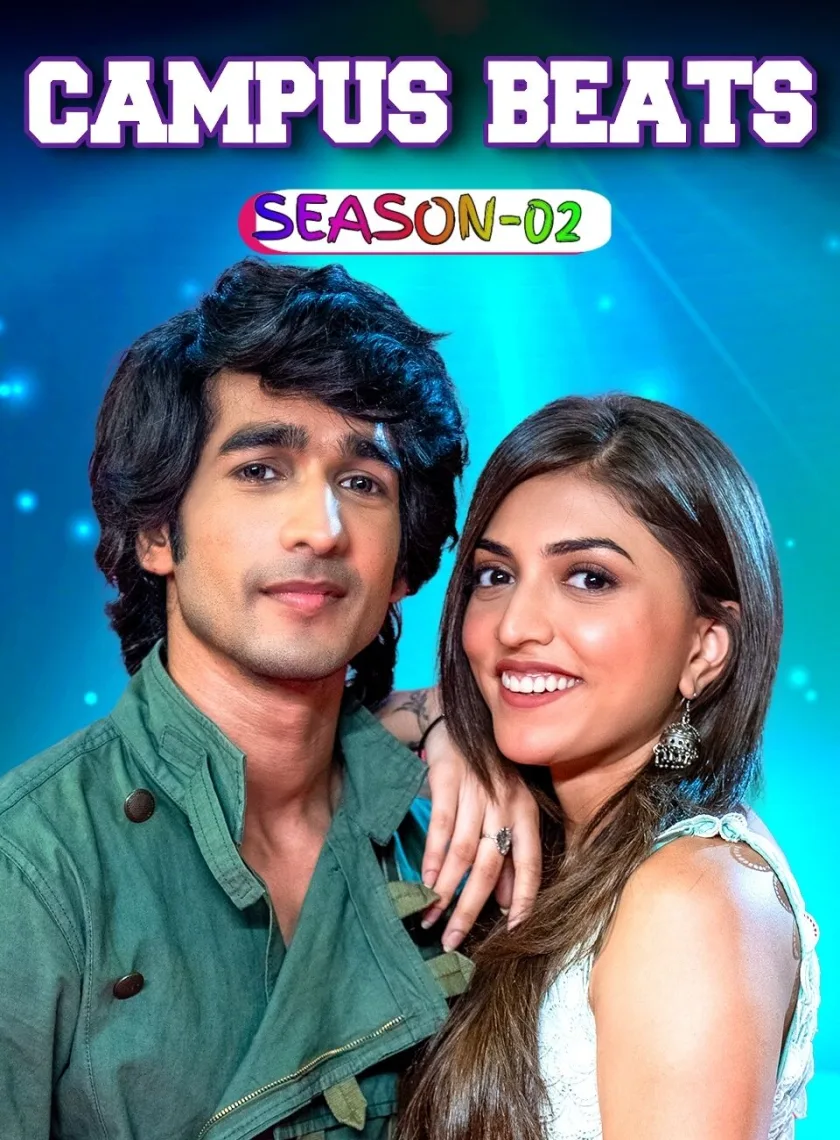 Campus Beats S02 (2023) Hindi Completed Web Series HEVC ESub poster