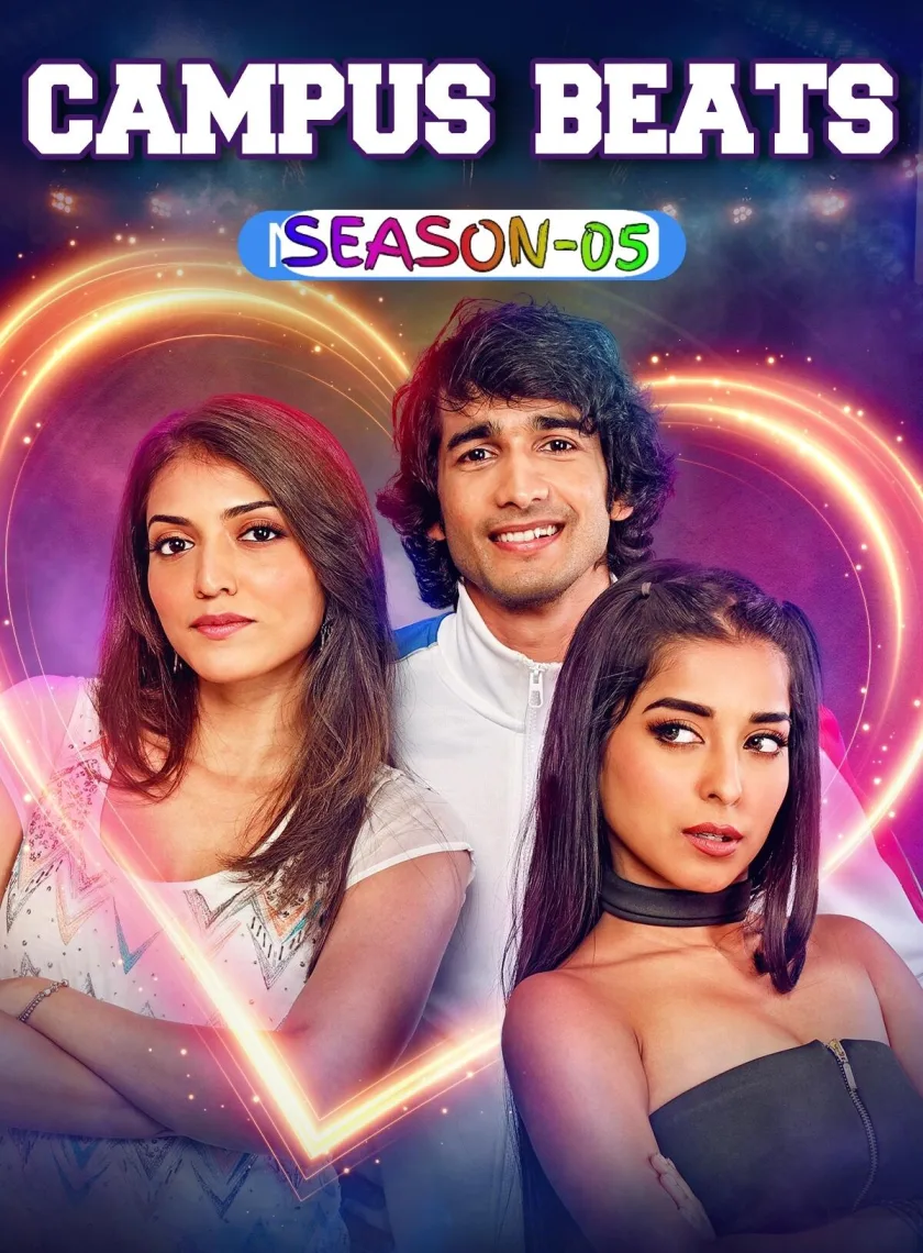 Campus Beats S05 (2025) Hindi Completed Web Series HEVC ESub poster