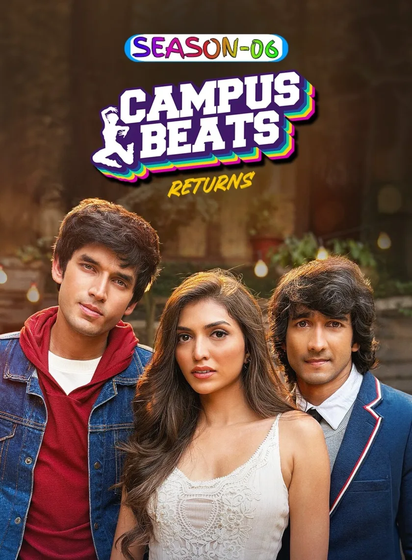 Campus Beats S06 (2026) Hindi Completed Web Series HEVC ESub poster