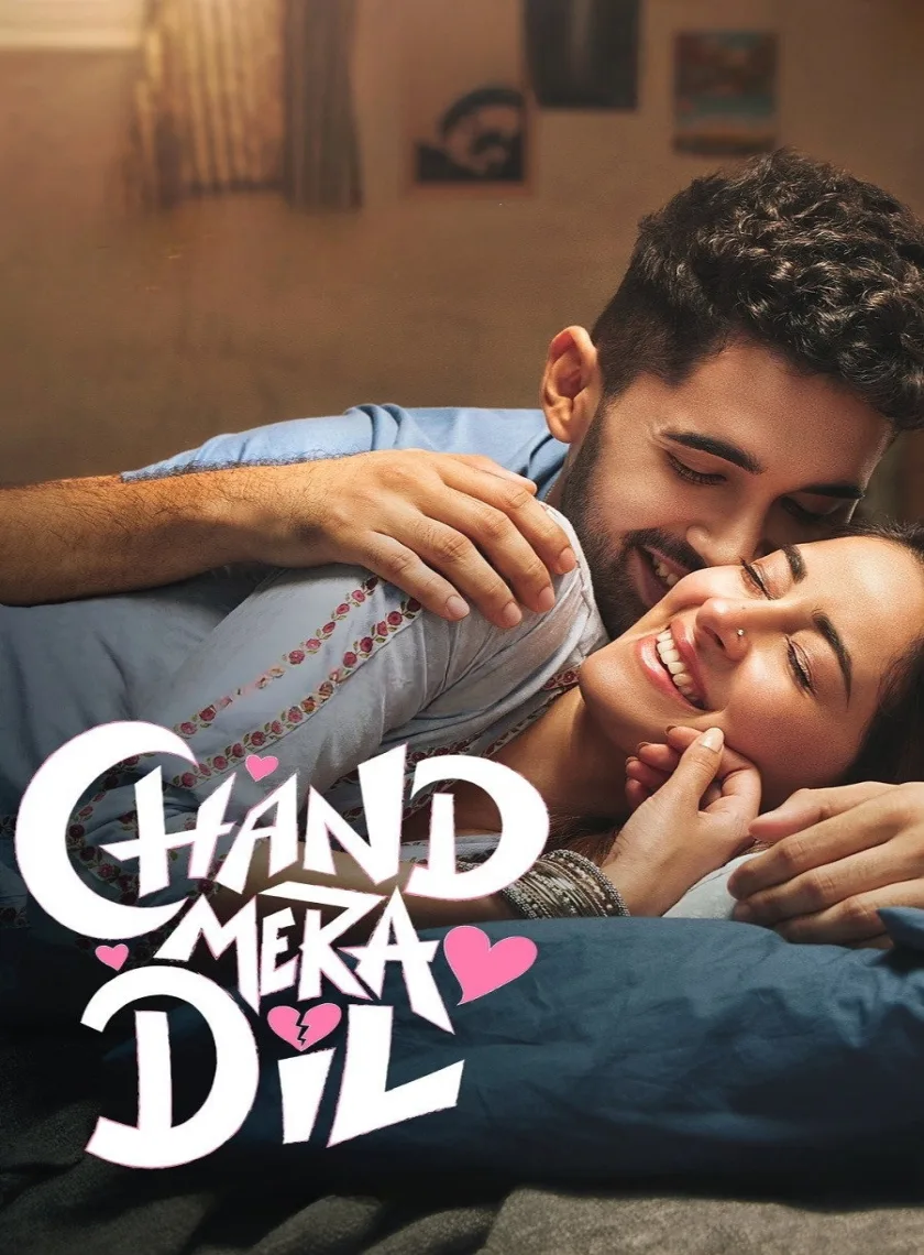 Chand Mera Dil (2026) Bollywood Hindi Movie HD ESub poster
