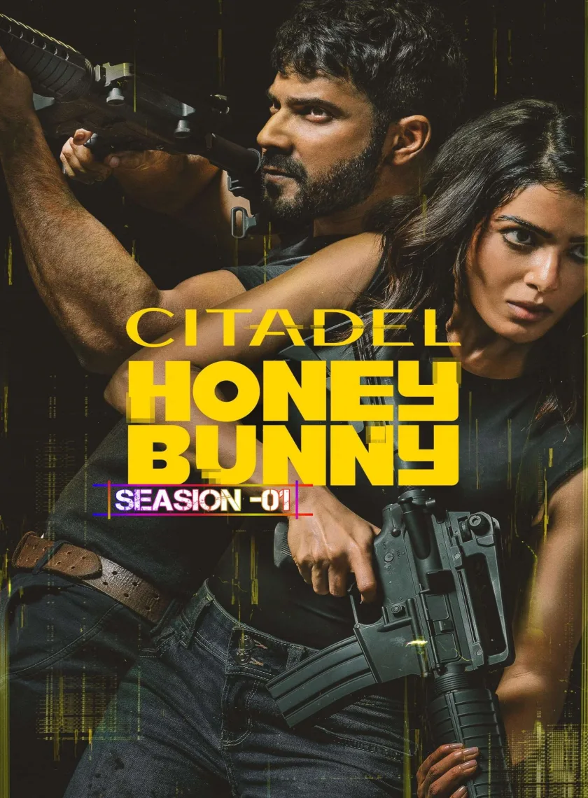 Citadel Honey Bunny S01 (2024) (Hindi + English) Dual Audio Completed Web Series HEVC ESub poster