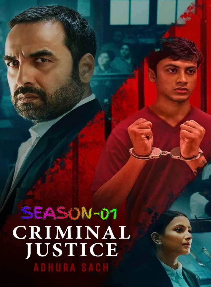 Criminal Justice - Adhura Sach S01 (2022) Hindi Completed Web Series HEVC ESub poster