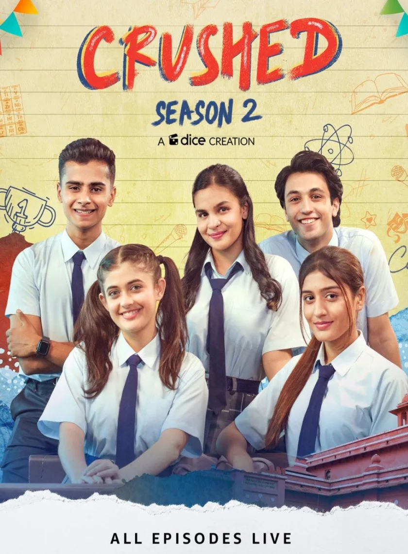 Crushed S2 (2022) Hindi Completed Web Series HEVC ESub poster