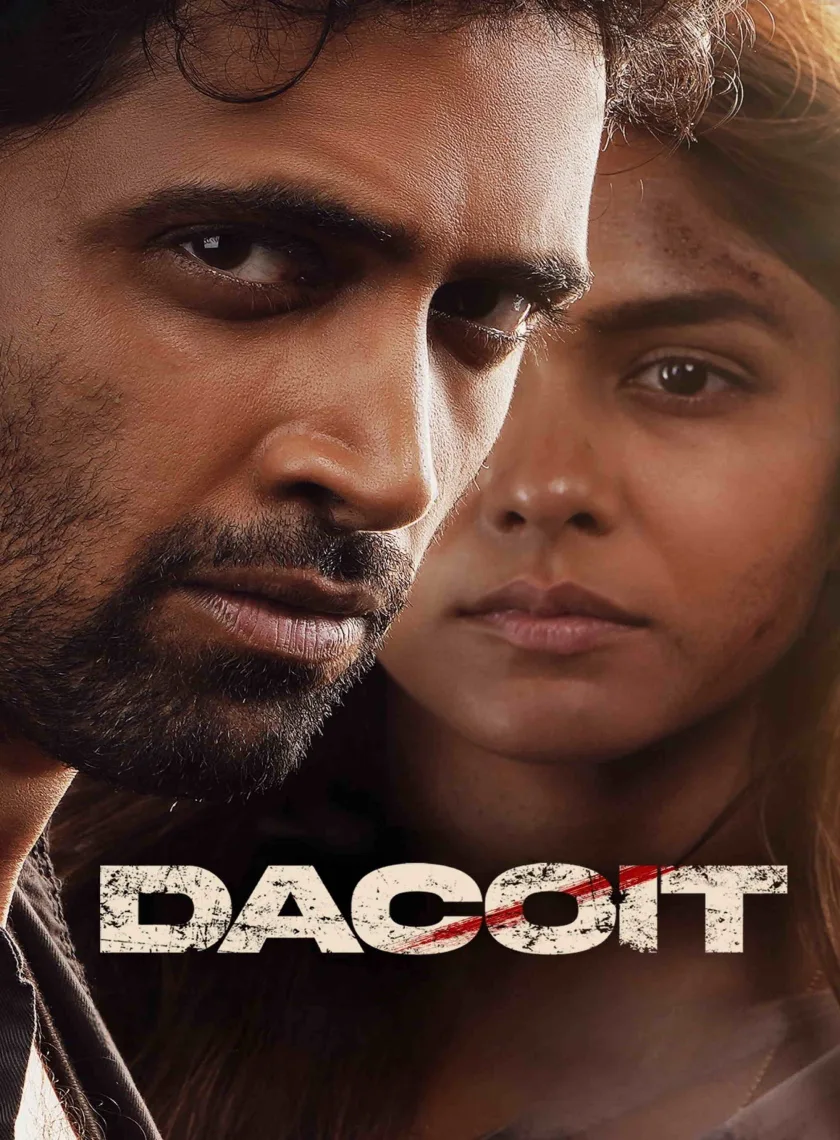 Dacoit - A Love Story (2026) Bollywood Hindi Movie HD ESub poster