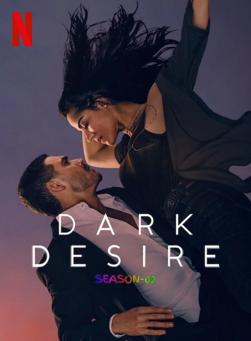 Dark Desire S2 (2022) Hindi Completed Web Series HEVC ESub poster