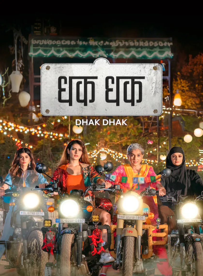 Dhak Dhak (2023) Bollywood Hindi Movie HD ESub poster