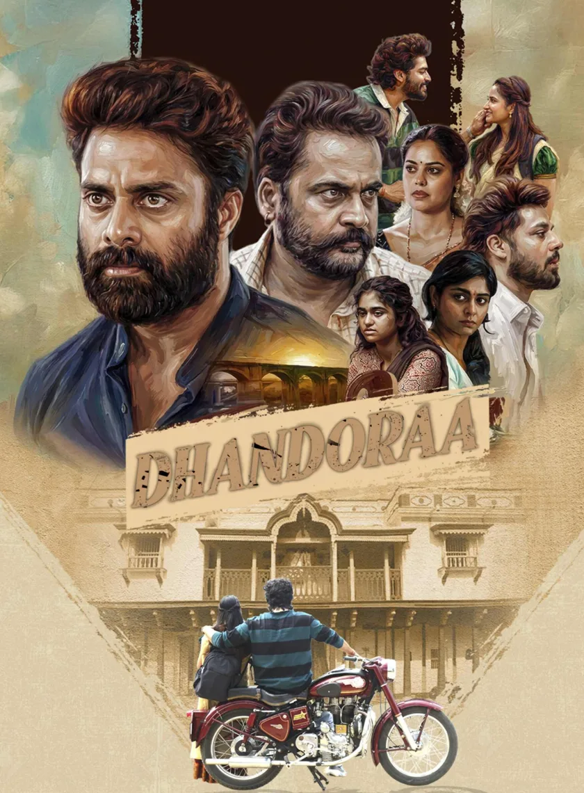 Dhandoraa (2025) (Hindi + Telugu) Dual Audio UnCut South Movie HD ESub poster