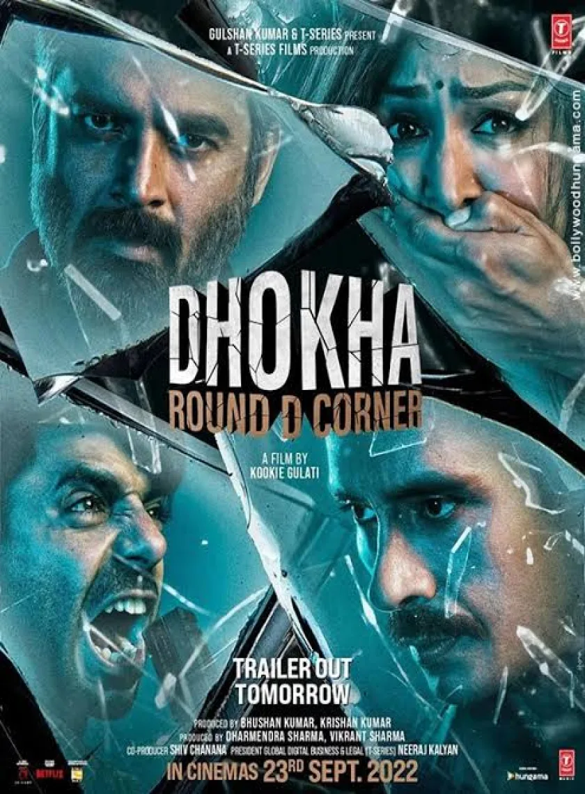 Dhokha Round D Corner (2022) Bollywood Hindi Full Movie HD ESub poster