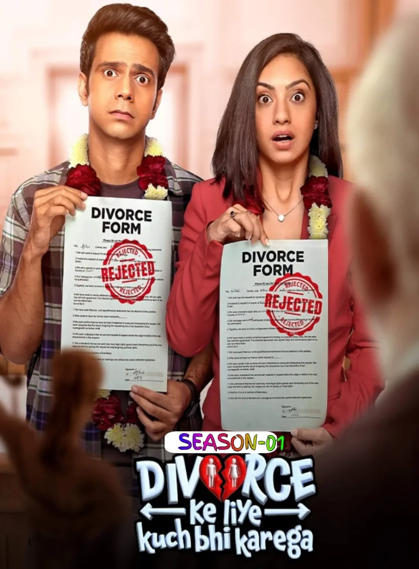 Divorce Ke Liye Kuch Bhi Karega S01 (2024) Hindi Completed Web Series HEVC ESub poster