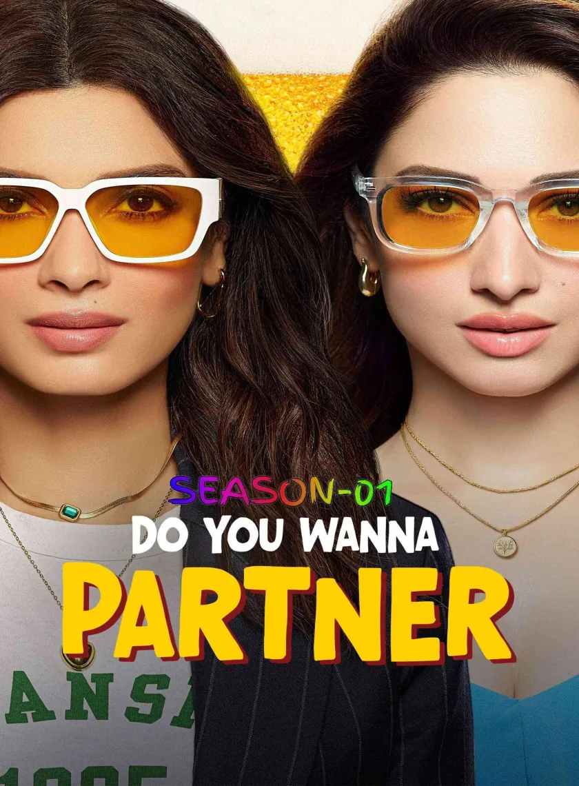 Do You Wanna Partner S01 (2025) Hindi Completed Web Series HEVC ESub poster