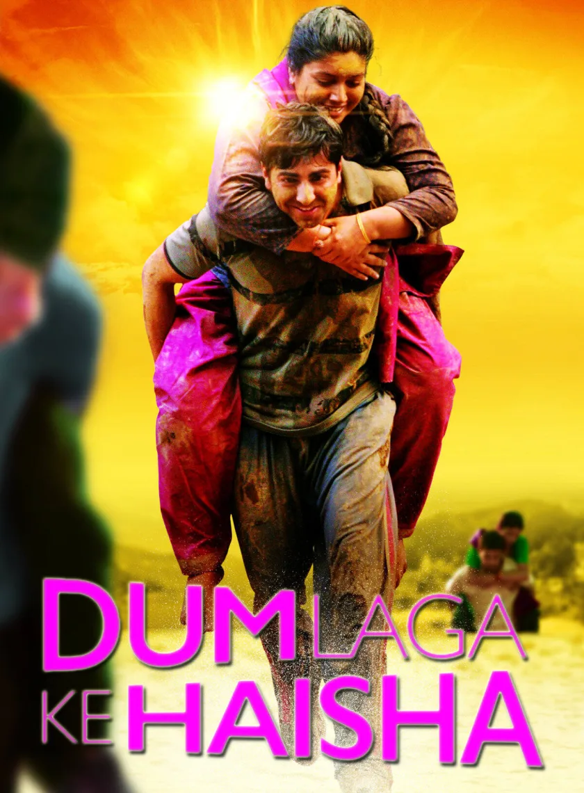 Dum Laga Ke Haisha (2015) Bollywood Hindi Movie BluRay HD ESub poster