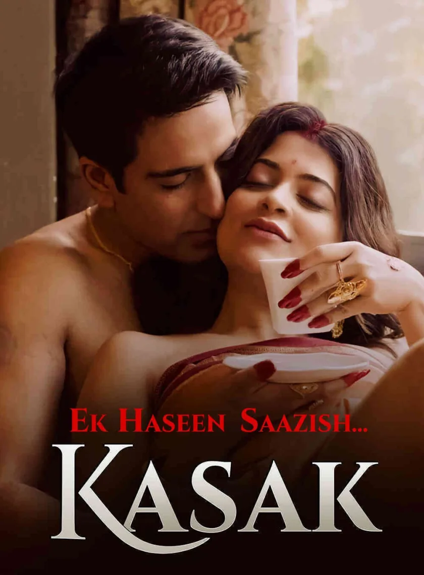 Ek Haseen Saazish Kasak S01 (2026) Hindi Completed Web Series HEVC ESub poster
