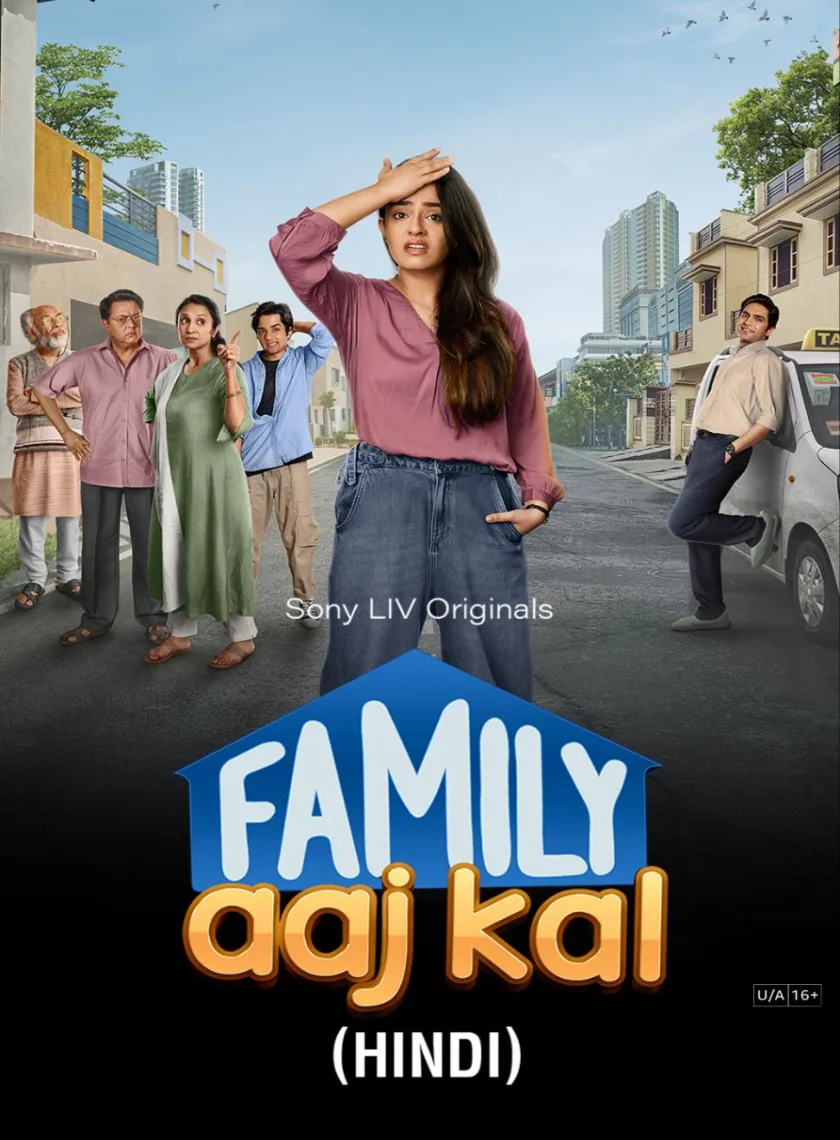 Family Aaj Kal S01 (2024) Hindi Completed Web Series HEVC ESub poster