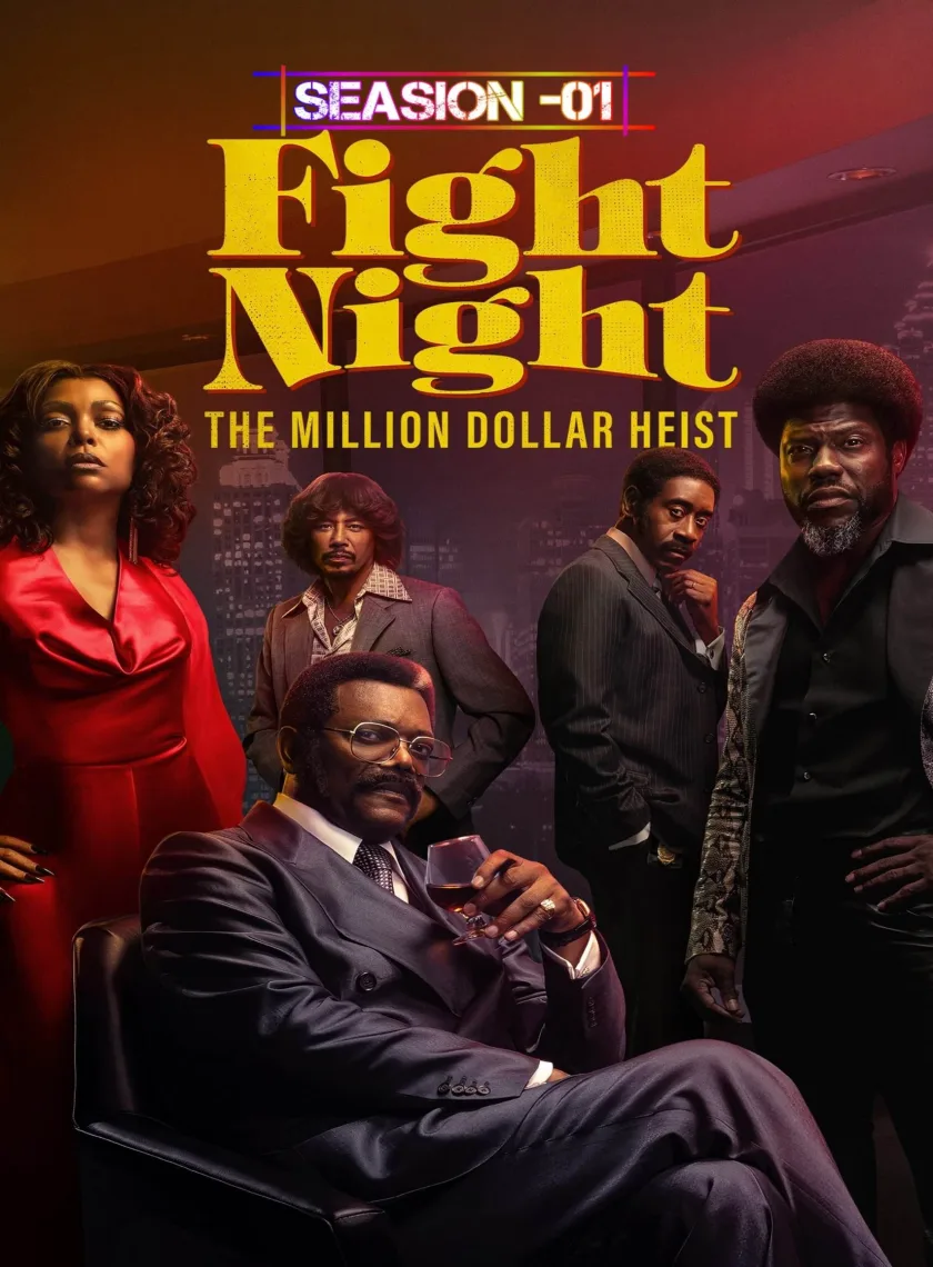 Fight Night - The Million Dollar Heist S01 (2024) (Hindi+ English) Dual Audio Completed Web Series HEVC ESub poster