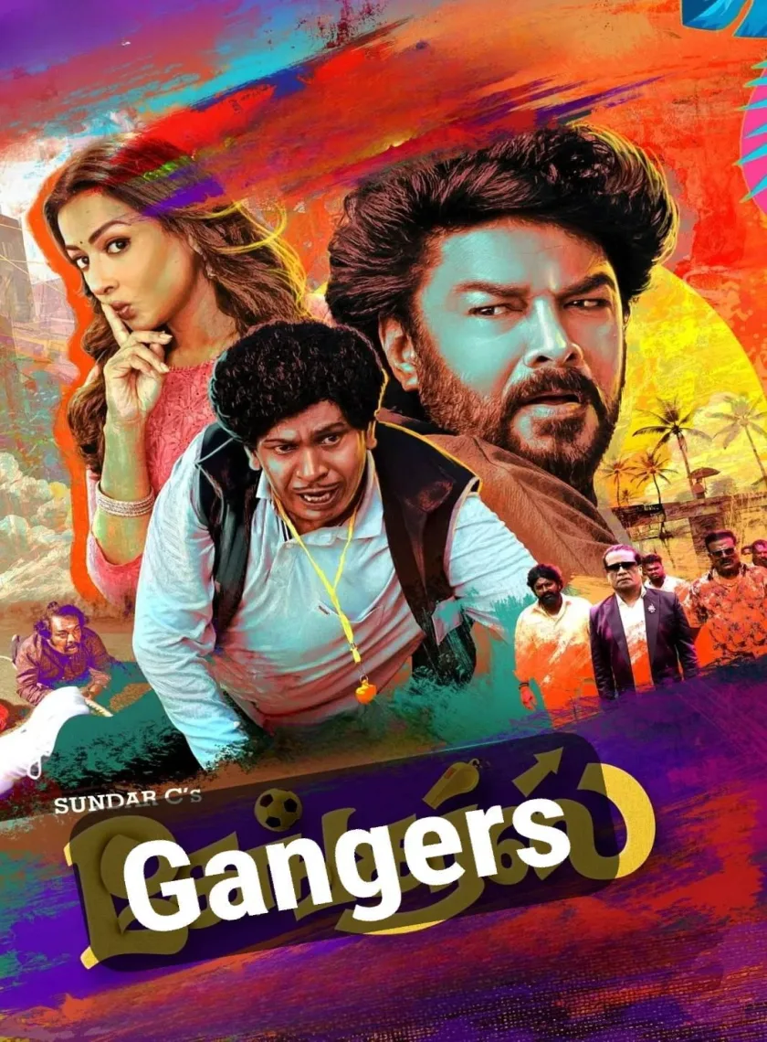 Gangers (2025) (Hindi + Tamil) Dual Audio UnCut South Movie HD ESub poster
