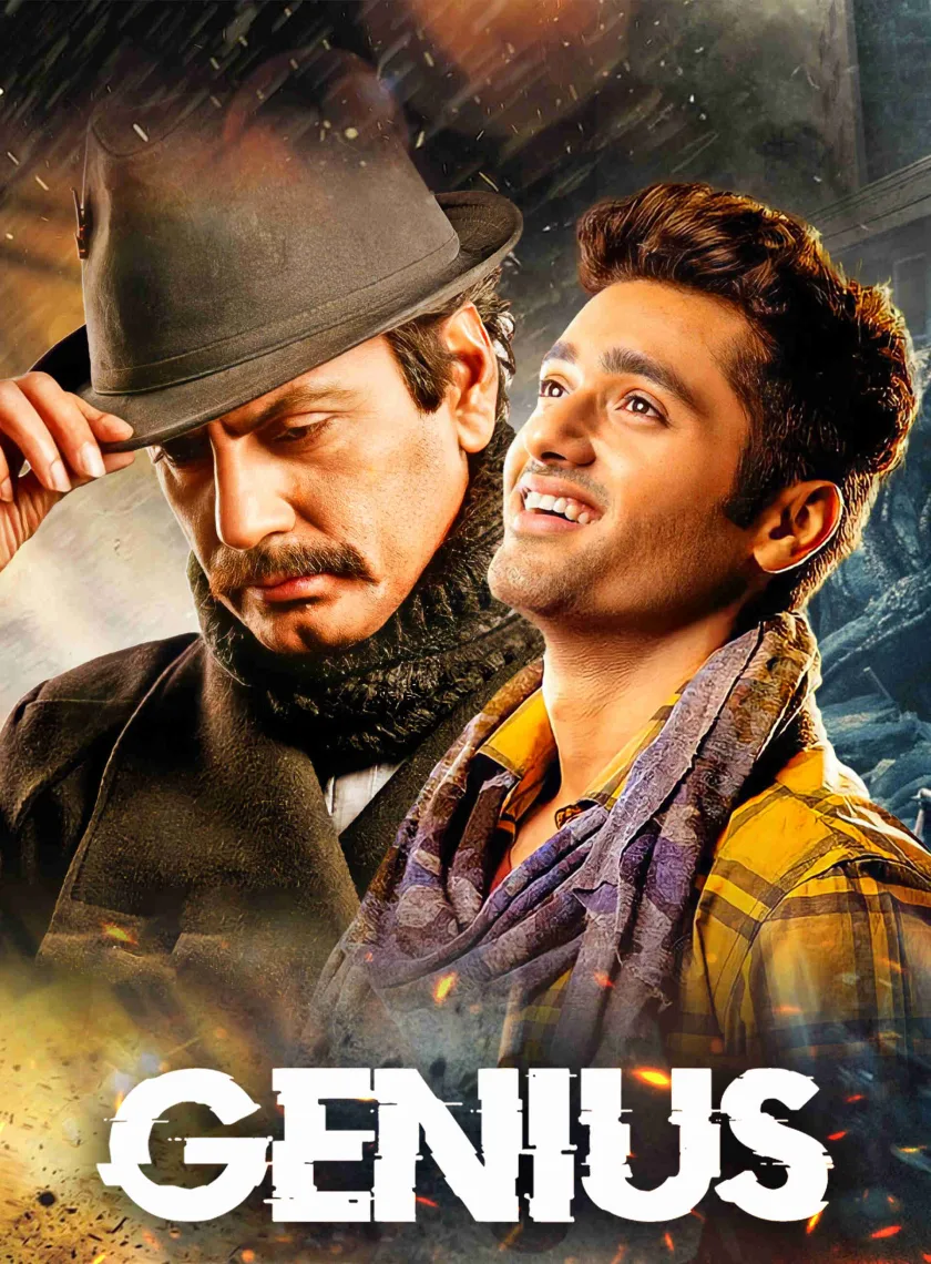 Genius (2018) Bollywood Hindi Movie HD ESub poster