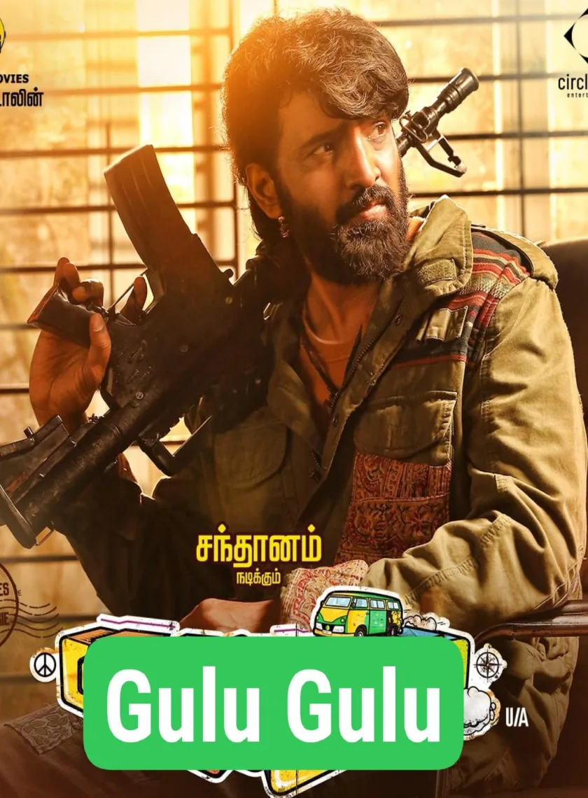 Gulu Gulu (2022) (Hindi + Tamil) Dual Audio UnCut South Movie HD ESub poster