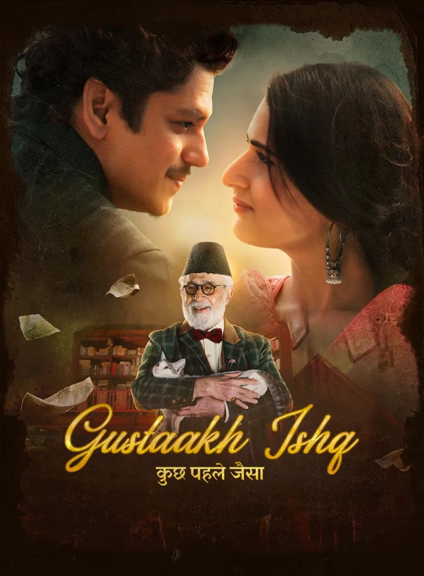 Gustaakh Ishq (2025) Bollywood Hindi Movie HD ESub poster
