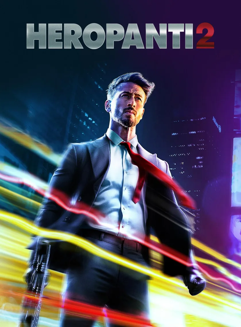 Heropanti 2 (2022) Bollywood Hindi Movie HD ESub poster