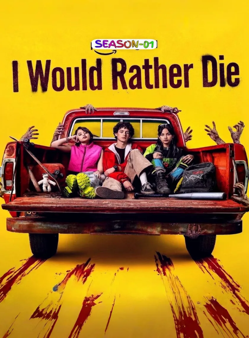 I Would Rather Die S01 (2026) (Hindi + English) Dual Audio Completed Web Series HEVC ESub poster