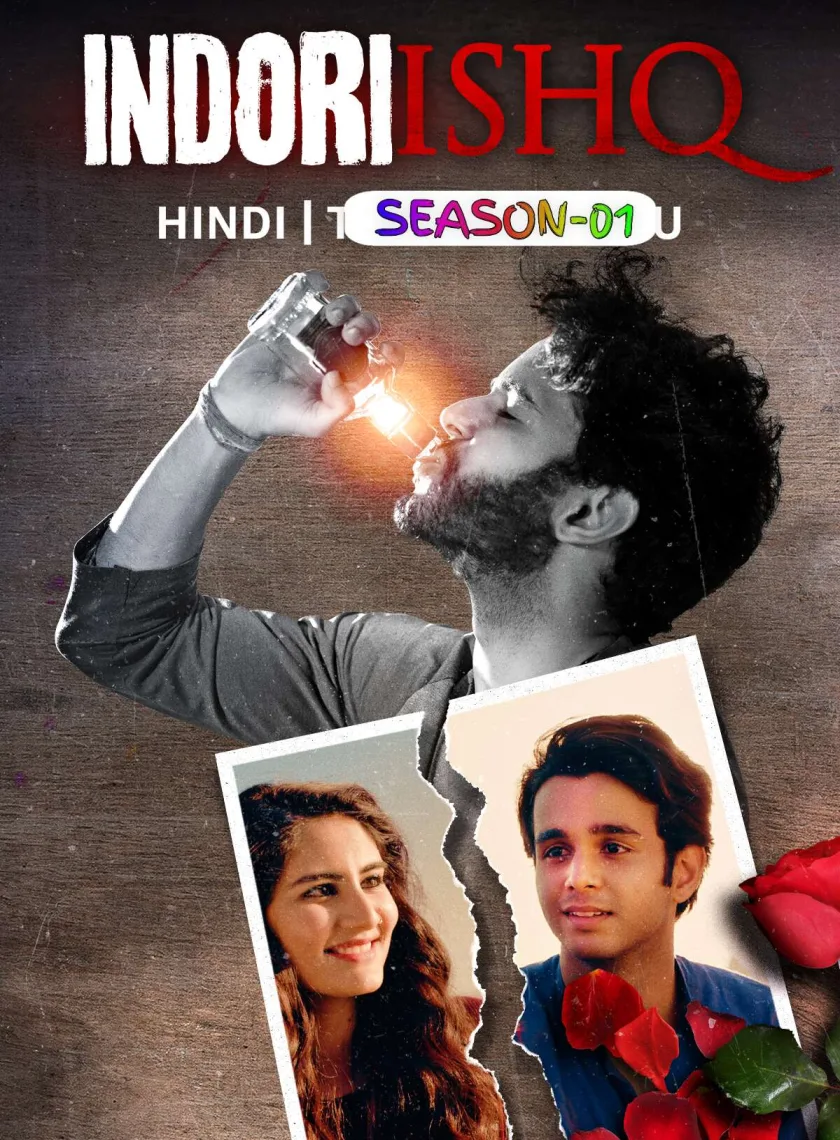 Indori Ishq S01 (2021) Hindi Completed Web Series HEVC ESub poster