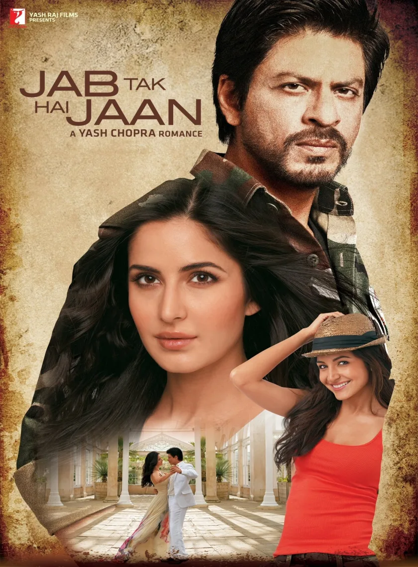 Jab Tak Hai Jaan (2012) Bollywood Hindi Movie BluRay HD ESub poster