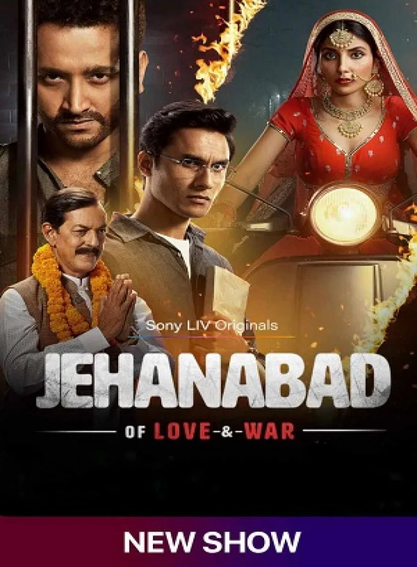 Jehanabad - Of Love   War Seasons -1 (2023) Hindi Completed Web Series HEVC ESub poster