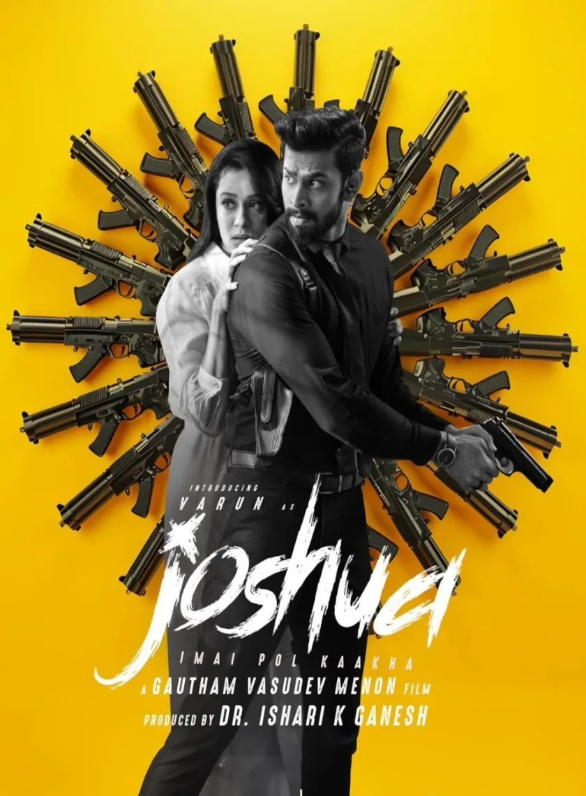 Joshua (2024) {Hindi + Tamil} Dual Audio UnCut Movie HD ESub poster