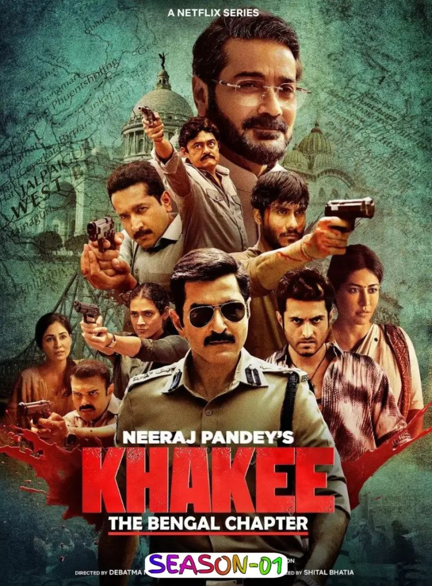 Khakee - The Bengal Chapter S01 (2025) Hindi Completed Web Series HEVC ESub poster