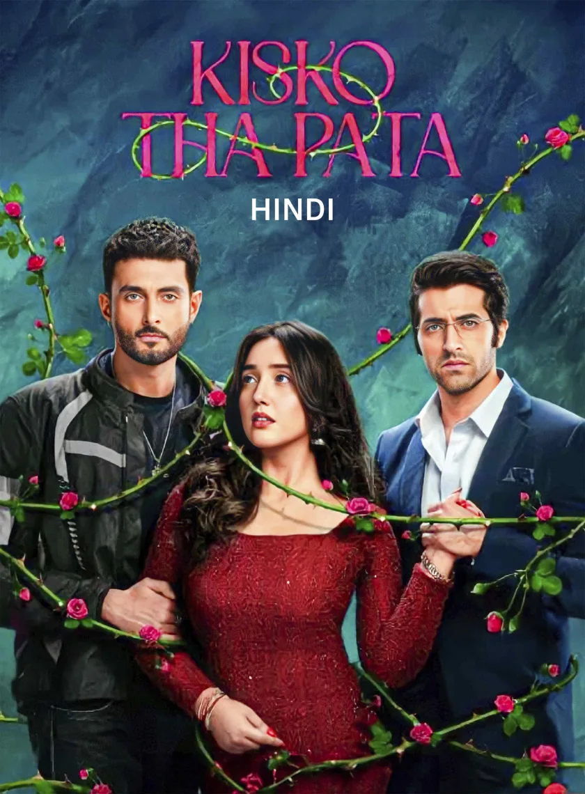 Kisko Tha Pata (2024) Bollywood Hindi Movie HD ESub poster