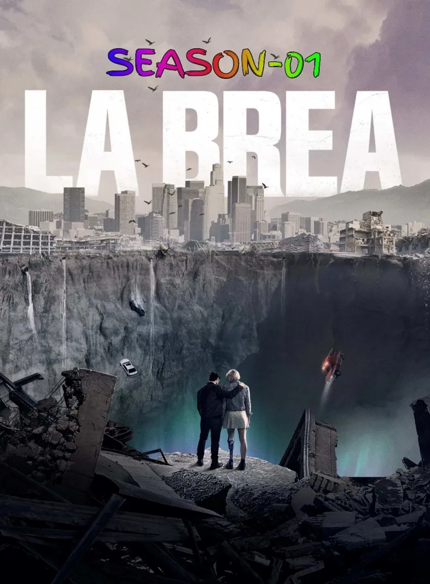 La Brea S01 (2021) (Hindi + English) Dual Audio Completed Web Series HEVC ESub poster