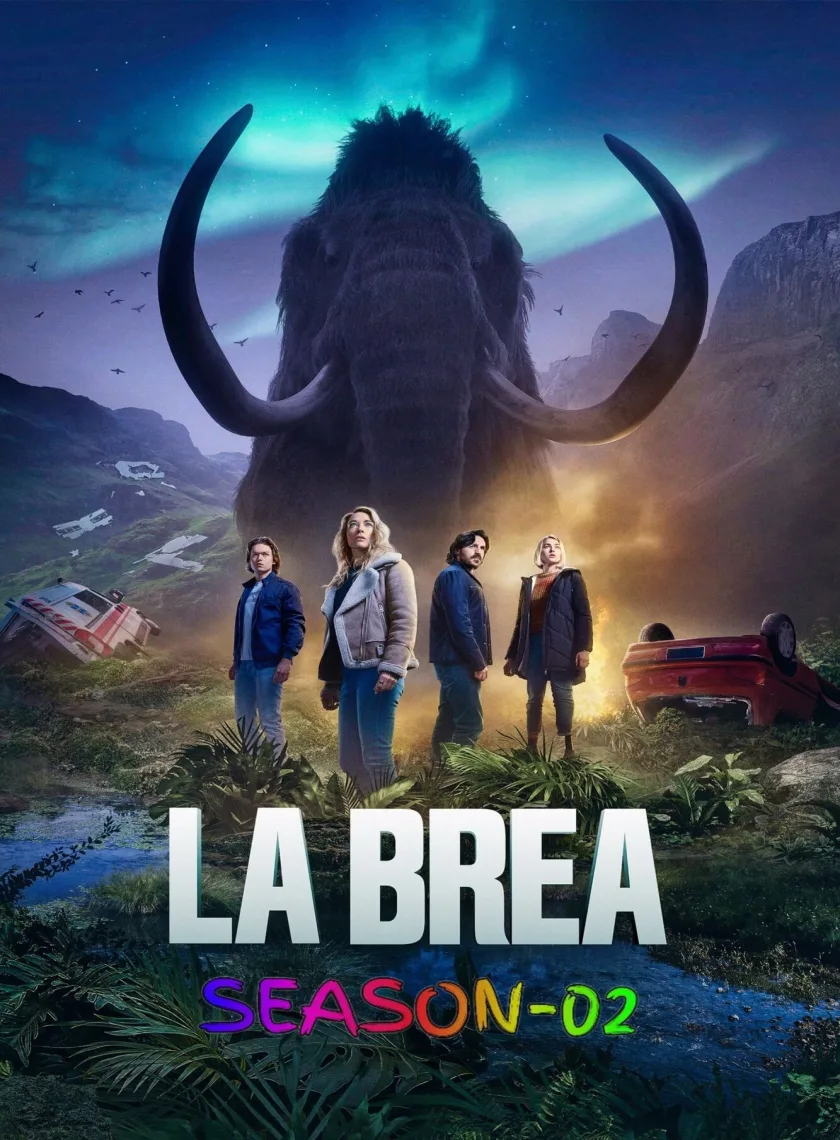 La Brea S02 (2022) (Hindi + English) Dual Audio Completed Web Series BluRay HEVC ESub poster