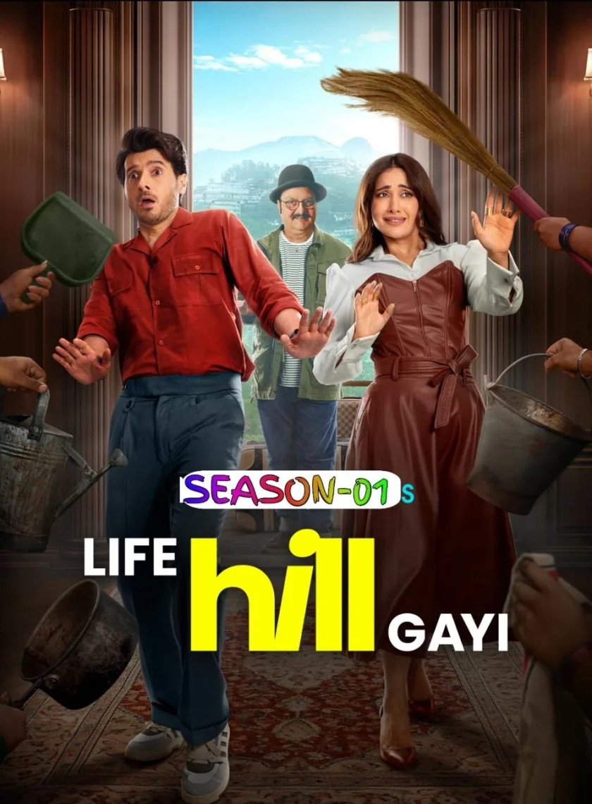 Life Hill Gayi S01 (2024) Hindi Completed Web Series HEVC ESub poster