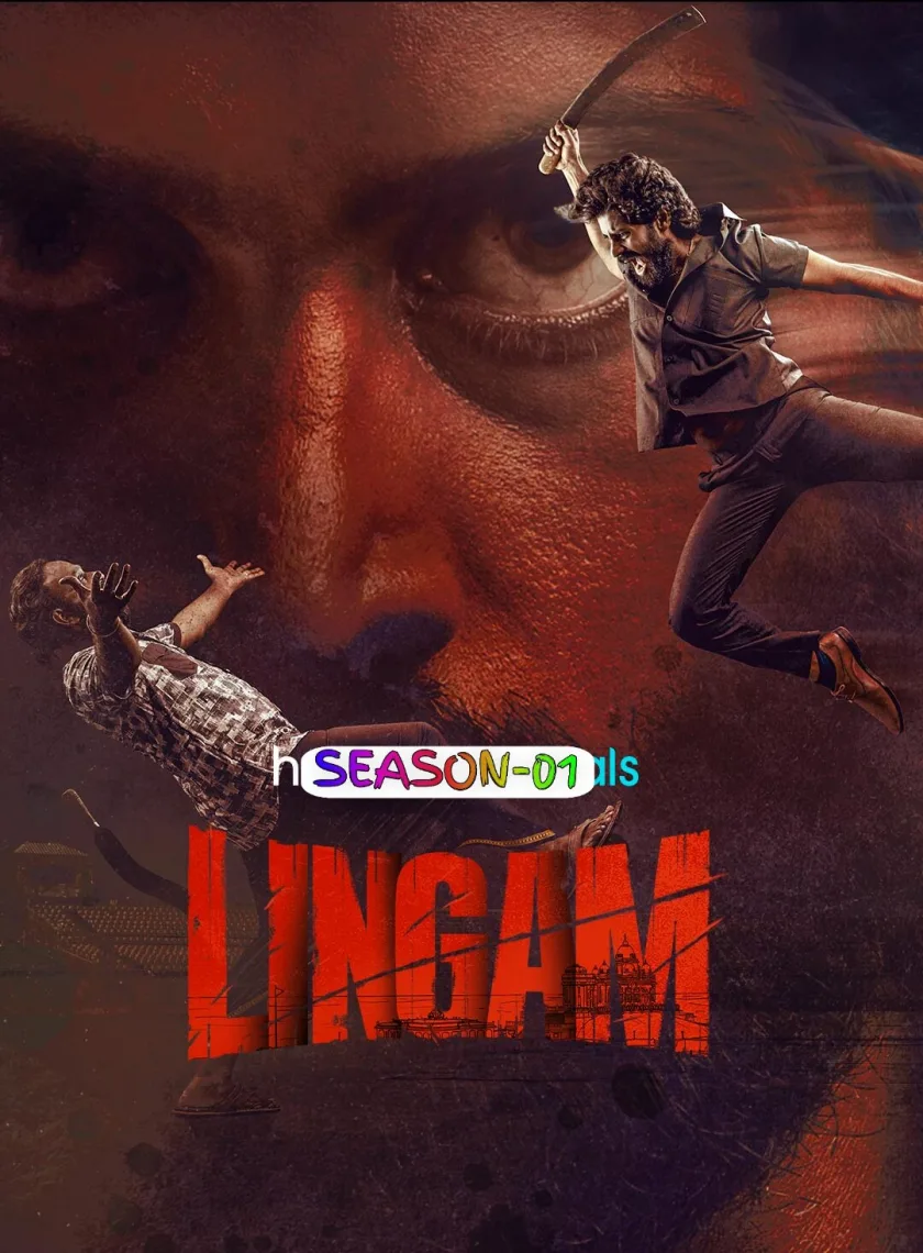 Lingam S01 (2026) South Hindi Completed Web Series HEVC ESub poster