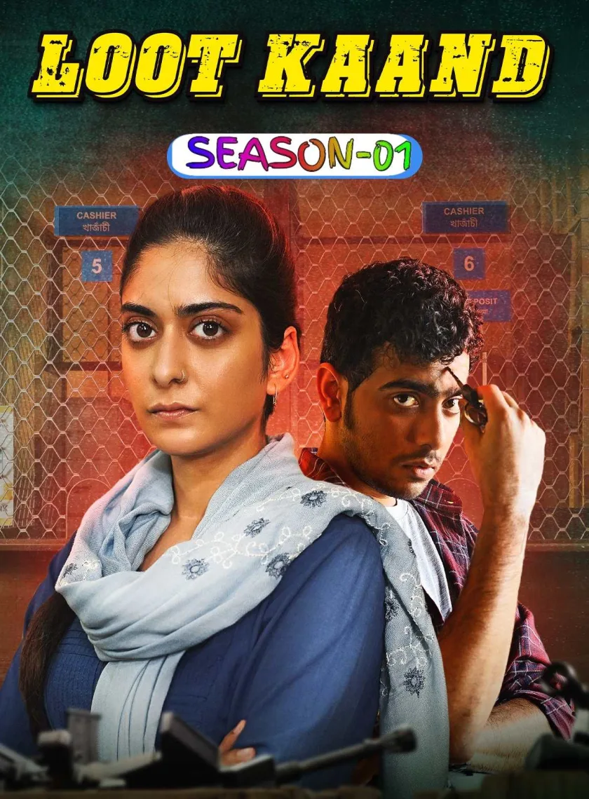 Loot Kaand S01 (2025) Hindi Completed Web Series HEVC ESub poster