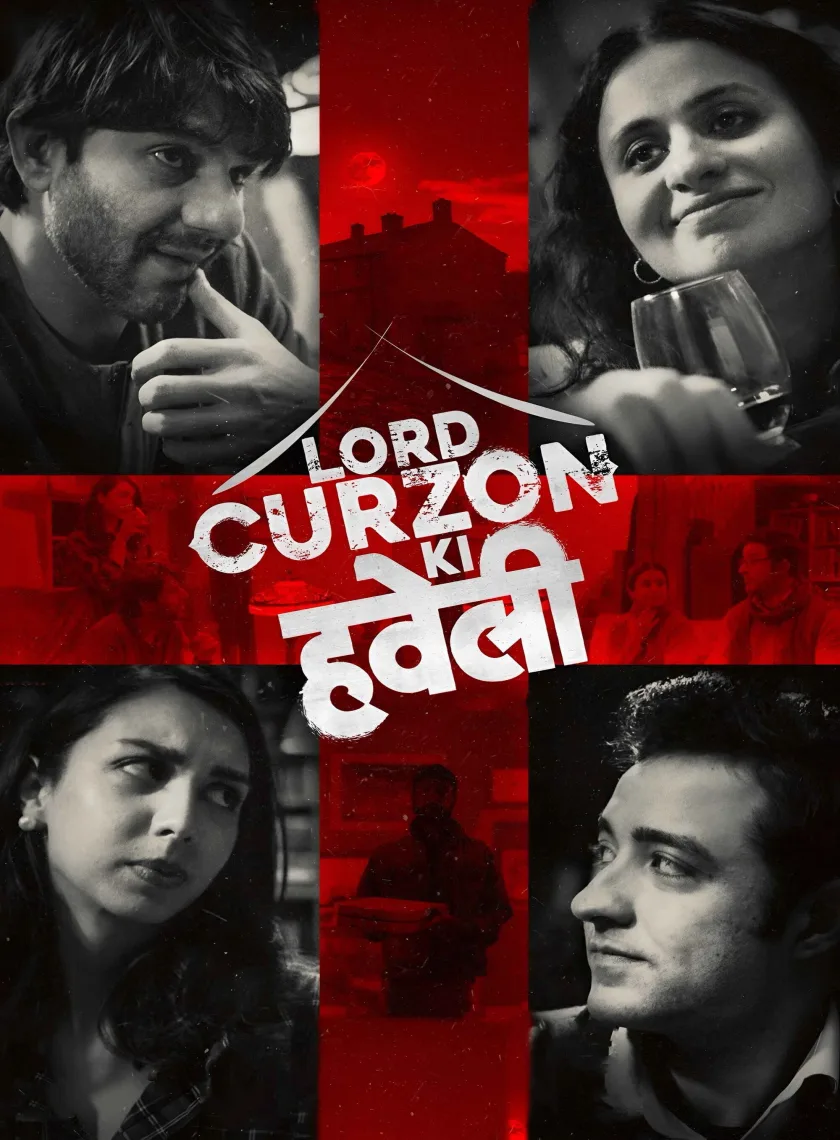 Lord Curzon Ki Haveli (2023) Bollywood Hindi Movie HD ESub poster