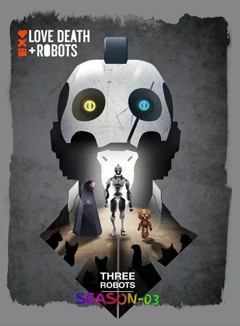 Love Death And Robots S03 (2022) (Hindi + English) Dual Audio Completed Web Series HEVC ESub poster
