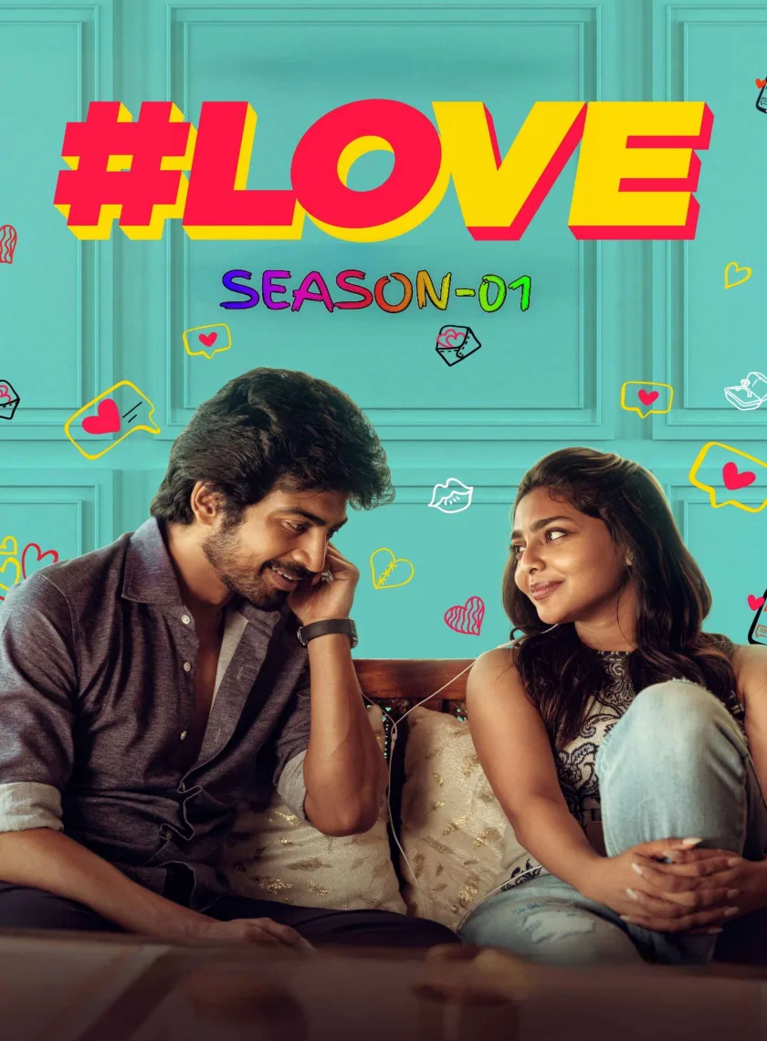 Love S01 (2026) (Hindi + Tamil) Dual Audio South Completed Web Series HEVC ESub poster