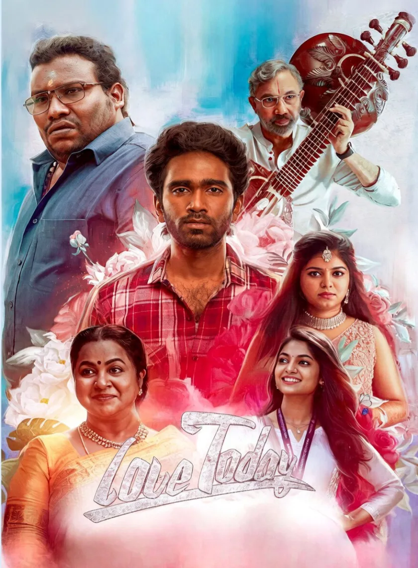 Love Today (2022) (Hindi HQ + Tamil) Dual Audio UnCut South Movie HD ESub poster