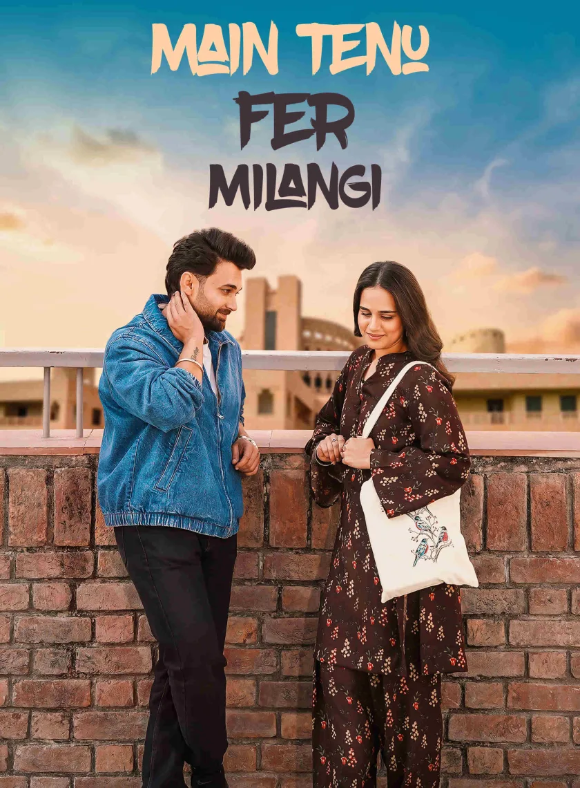 Main Tenu Fer Milangi (2025) Punjabi Movie HD ESub poster